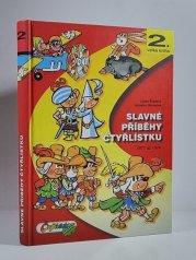 Velká kniha Čtyřlístku #02: Slavné příběhy Čtyřlístku - 1971-1974 (2. vydání) - 