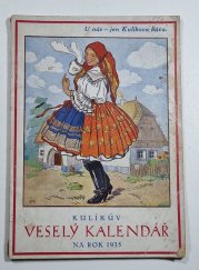 Kulíkův veselý kalendář na rok 1935 - 