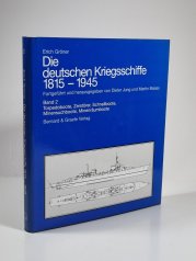 Die deutschen Kriegsschiffe 1815-1945 - 