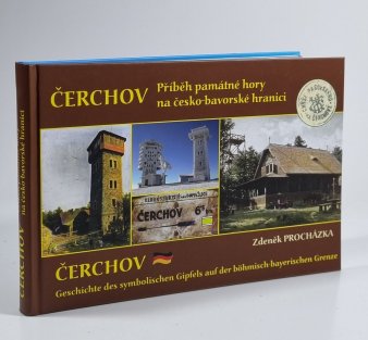 Čerchov - Příběh památné hory na česko-bavorské hranici