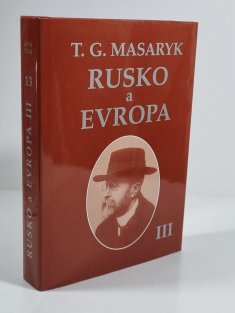 Rusko a Evropa III.