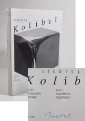 Stanislav Kolíbal - Kresby, sochy, komentáře - 