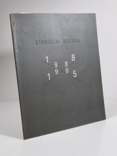 Stanislav Kolíbal 1988-1995
