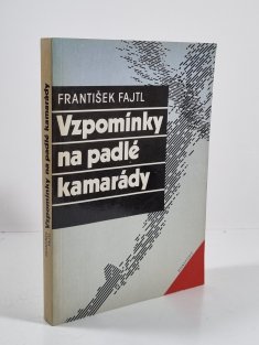 Vzpomínky na padlé kamarády