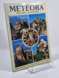 Meteora - Svaté kameny a jejich historie