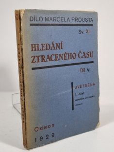 Hledání ztraceného času VI. - Uvězněná 1. část