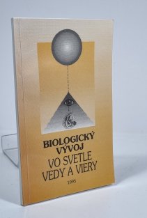 Biologický vývoj vo svetle vedy a viery