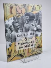 Emil Filla & Mánesáci na Malši - 