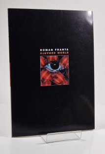 Roman Franta - EUSA - dvojitá fotografie / Podivný svět