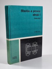 Stavba a provoz strojů I. - Části strojů - 