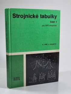 Strojnické tabulky část 1 pro SPŠ strojnické