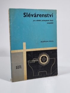Slévárenství pro střední školy průmyslové školy strojnické