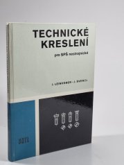 Technické kreslení pro SPŠ nestrojnické  - 