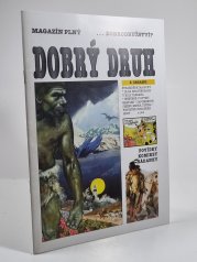Dobrý druh - zvláštní magazín Zpravodaje města Štramberka pro starší děti a mládež
