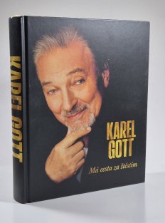 Karel Gott - Má cesta za štěstím