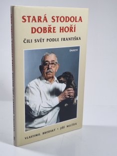 Stará stodola dobře hoří
