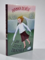 Jak jsem se zbláznila - 
