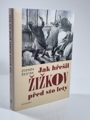 Jak hřešil Žižkov před sto lety - 