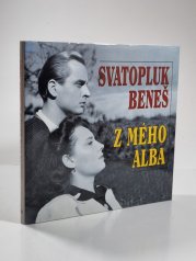 Z mého alba - Svatopluk Beneš - 