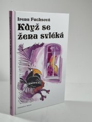 Když se žena svléká - 