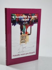 O kamnech na jižní točně aneb Pohádky nejen pro dospělé - 