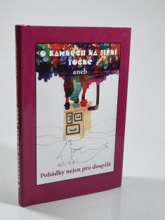 O kamnech na jižní točně aneb Pohádky nejen pro dospělé