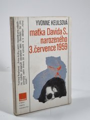 Matka Davida S., narozeného 3. července 1959 - 