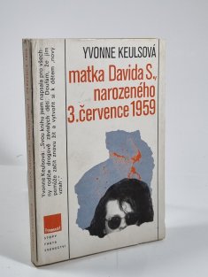 Matka Davida S., narozeného 3. července 1959