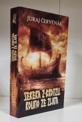 Sekera z bronzu, rouno ze zlata - 