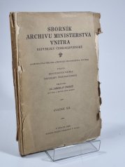 Sborník archivu ministerstva vnitra Republiky československé - svazek XII. - 