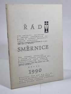 Řád pro archivy, knihovny a sbírky církevních památek / Směrnice pro vedení spisoven a výkon správy archivů náboženských obcí Církve československé husitské