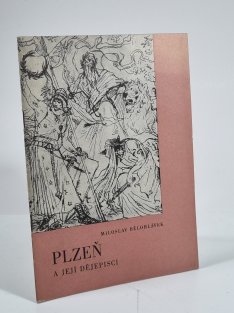 Plzeň a její dějepisci