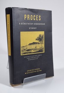 Proces s účastníky svárovské stávky