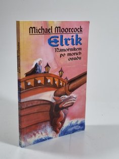 Elrik - Námořníkem po mořích osudu