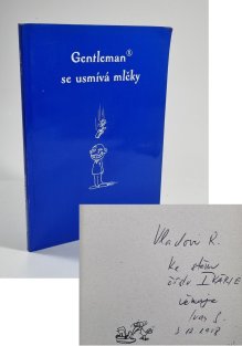 Gentleman se usmívá mlčky