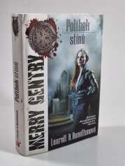 Merry Gentry 1 - Polibek stínů - 