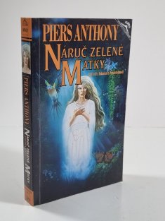 Náruč zelené matky - Inkarnace nesmrtelnosti 5