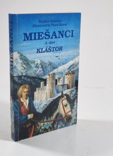 Miešanci 2 - Kláštor (slovensky)