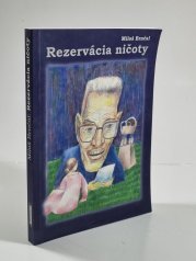 Rezervácia ničoty  - 