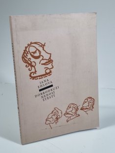 Dobrodruzi nenosí štěstí