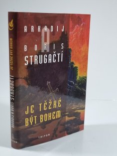 Je těžké být bohem