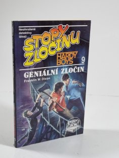 Stopy zločinu - Hardy Boys 9 - Geniální zločin