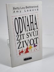 Odvaha žít svůj život - 