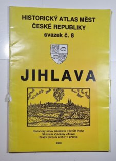 Historický atlas měst České republiky svazek č. 8 - Jihlava