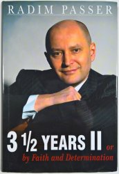 3 1/2 Years II. - or Faith and Detemination