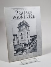 Pražské vodní věže - 