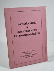 Struktura a současnost landsmanšaftů - 
