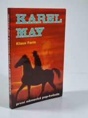 Karel May - První německá pop hvězda - 