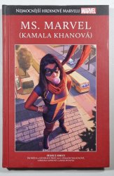 Nejmocnější hrdinové Marvelu #098 : Ms. Marvel (Kamala Khanová) - 