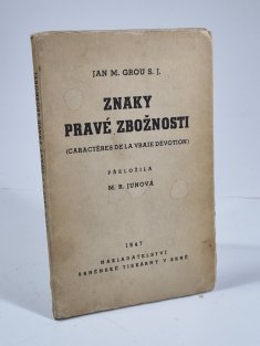 Znaky pravé zbožnosti
